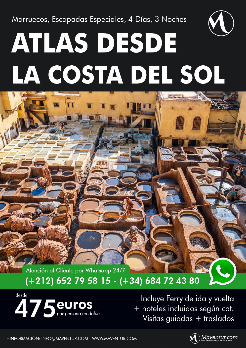 Escapada Atlas desde la Costa del Sol Marruecos Ofertas Especiales